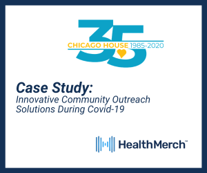 Case Study: Innovation in Community Outreach During Covid-19 with Chicago House